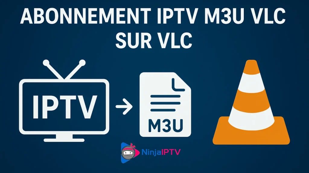 IPTV M3U VLC